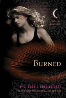 NOBLE  Burned (House of Night Series #7) by P. C. Cast, St. Martin 