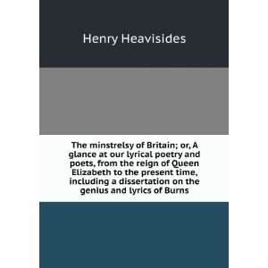   on the genius and lyrics of Burns Henry Heavisides Books