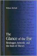 The Glance of the Eye William McNeill