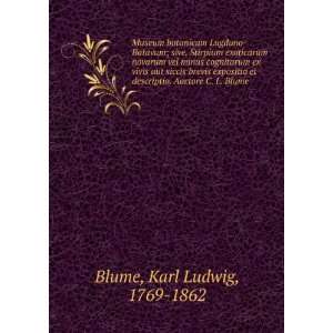   expositio et descriptio. Auctore C. L. Blume Karl Ludwig Blume Books
