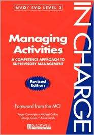 Managing Activities A Competence Approach to Supervisory Management 