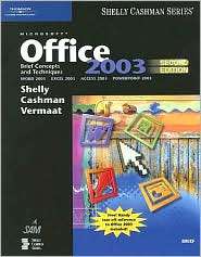 Microsoft Office 2003 Brief Concepts and Techniques, (1418859486 