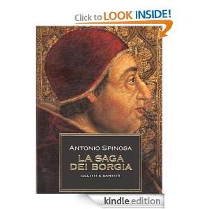 La saga dei Borgia (Oscar storia) (Italian Edition) Antonio Spinosa 