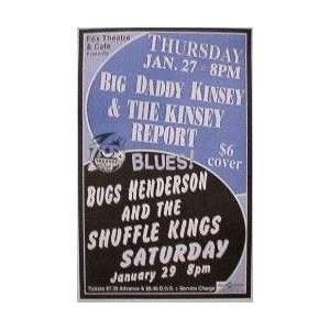 Big Daddy Kinsey Report Bugs Henderson Concert Poster