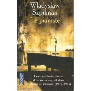 Le Pianiste Szpilman Wladyslaw 9782266117067  Books