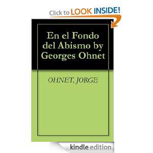 En el Fondo del Abismo by Georges Ohnet JORGE OHNET  