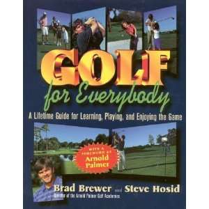   Learning, Playing and Enjoying Golf [Paperback] Brad Brewer Books