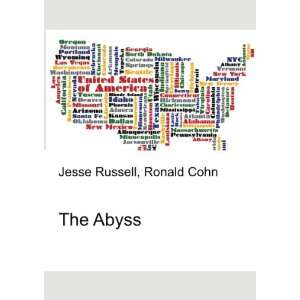 The Abyss Ronald Cohn Jesse Russell  Books