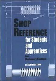 Shop Reference for Students and Apprentices, (0831130792), Edward G 