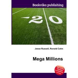  Mega Millions Ronald Cohn Jesse Russell Books