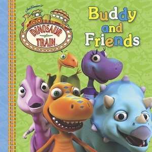  Buddy and Friends (Dinosaur Train) [Board book] Not 
