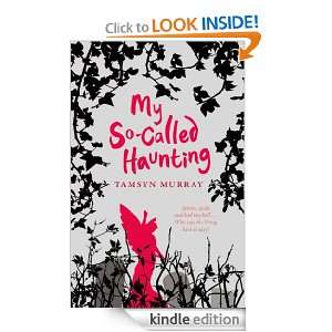 My So Called Haunting Tamsyn Murray  Kindle Store