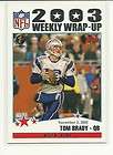 Tom Brady 2004 Topps Weekly Wrap UP Football # 299 Pa
