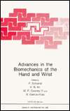 Advances in the Biomechanics of the Hand and Wrist, (0306445808), F 