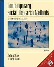 Contemporary Social Research Methods Using MicroCase, InfoTrac Version 