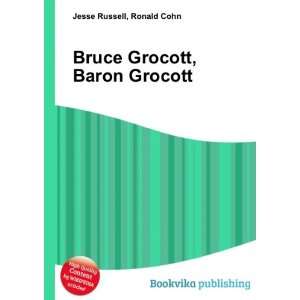  Bruce Grocott, Baron Grocott Ronald Cohn Jesse Russell 