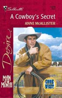   A Cowboys Secret by Anne McAllister, Harlequin 