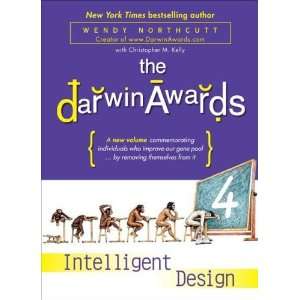  The Darwin Awards 4 Intelligent Design ( Paperback 