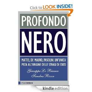 Profondo nero (Principioattivo) (Italian Edition) Giuseppe Lo Bianco 