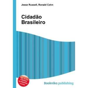 CidadÃ£o Brasileiro Ronald Cohn Jesse Russell  Books