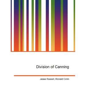  Division of Canning Ronald Cohn Jesse Russell Books