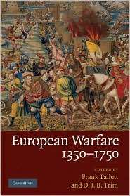 European Warfare, 1350 1750, (0521886287), Frank Tallett, Textbooks 