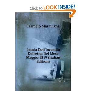   etna Del Mese Maggio 1819 (Italian Edition) Carmelo Maravigna Books