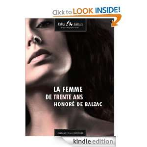 La femme de trente ans (French Edition) Honoré de Balzac  
