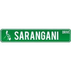  New  Sarangani Drive   Sign / Signs  Philippines Street 