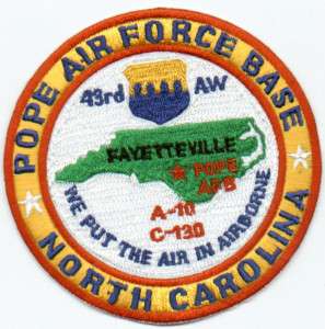 USAF BASE PATCH, POPE AFB N. CAROLINA, 43RD AW  