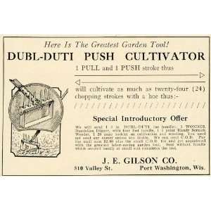  1925 Ad J. E. Gilson Dubl Duti Cultivator Garden Tool 