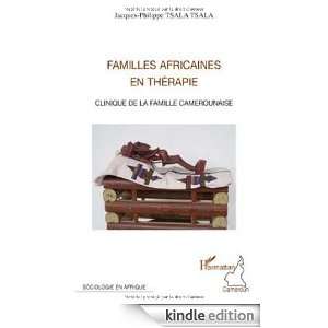 Familles africaines en thérapie  Clinique de la famille camerounaise 