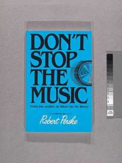   Dont Stop the Music by Robert Perske, Abingdon Press 
