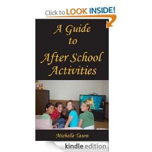 Guide To After School Activities Michelle Tason  Kindle 