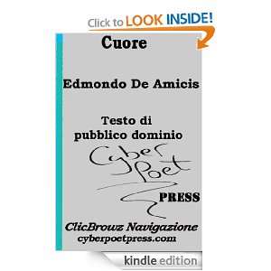 Cuore (con la navigazione di ClicBrowz) (Italian Edition) Edmondo De 