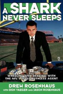   Shark Never Sleeps by Drew Rosenhaus, Atria Books 