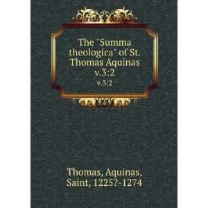  The Summa theologica of St. Thomas Aquinas. v.32 Aquinas 