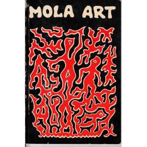  Mola Art From the San Blas Islands Kit S. Kapp Books