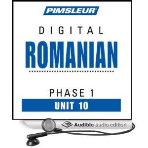 Romanian Phase 1, Unit 10 Learn to Speak and Understand Romanian with 