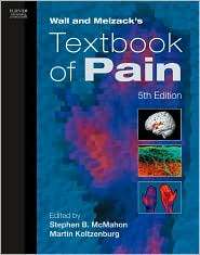 Wall and Melzacks Textbook of Pain e dition Text with Continually 