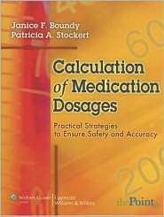 Calculation of Medication Dosages Practical Strategies to Ensure 