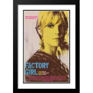  Factory Girl 20x26 Framed and Double Matted Movie Poster 