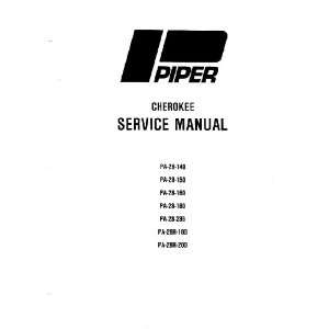    Piper Aircraft Pa 28 Cherokee Aircraft Service Manual Piper Books