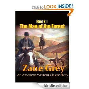   of the Forest  An American Western Classic Story, Book 1 (Annotated