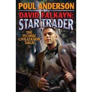 David Falkayn Star Trader The Technic Civilization Saga by Poul 