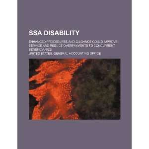  SSA disability enhanced procedures and guidance could 