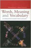 Words, Meaning and Vocabulary An Introduction to Modern English 