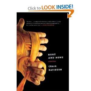  Rust and Bone Stories [Hardcover] Craig Davidson Books