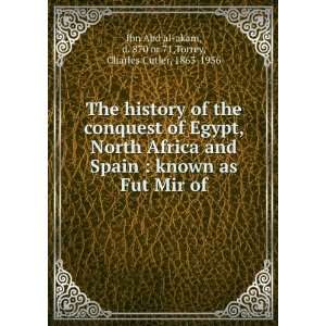   Ibn Abd al Hakam, Charles Cutler, Ibn ¦Abd al Hakam Torrey Books