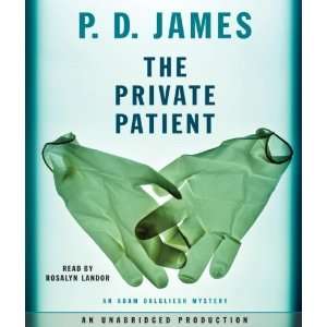   Patient (Adam Dalgliesh Mysteries) [Audio CD] P.D. James Books